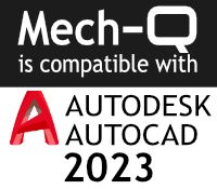 Mech-Q works with all versions of AutoCAD